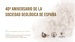 40 aniversario de la Sociedad Geológica de España. Facultad de Ciencias Geológicas 